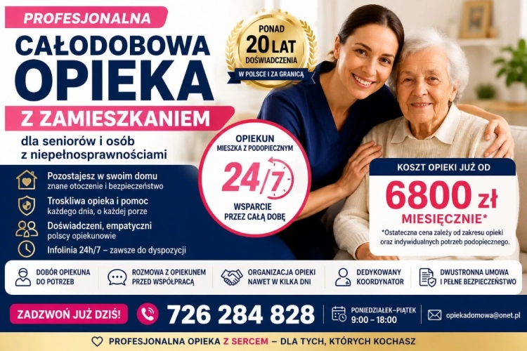 Opieka całodobowa z zamieszkaniem - doświadczenie, troska i bezpieczeństwo