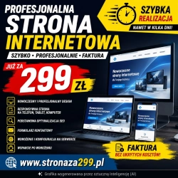 Kompletna strona dla firmy 299 zł, bez umowy na lata