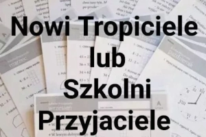 Szkolni Przyjaciele lub Nowi Tropiciele
